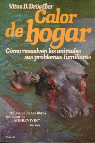 Calor de hogar: Cómo resuelven los animales sus problemas familiares