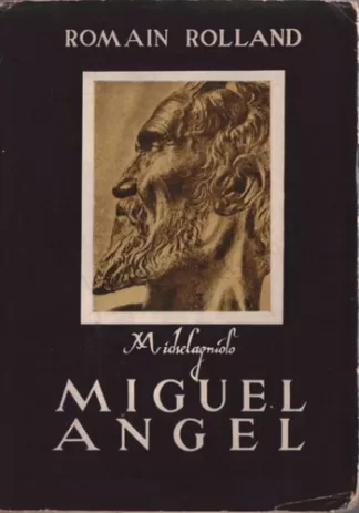 Vida de Miguel Angel