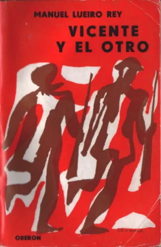 Vicente y el otro