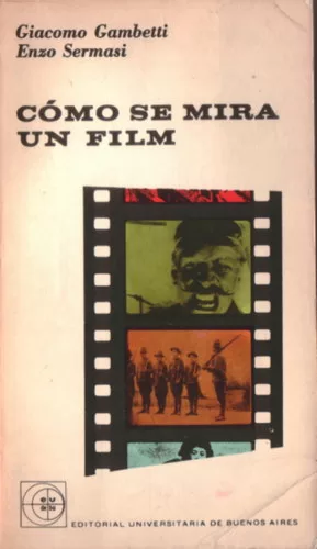 Cómo se mira un film