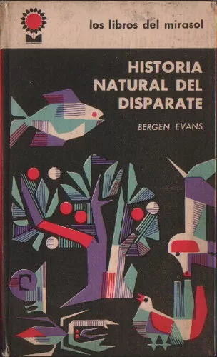 Historia natural del disparate