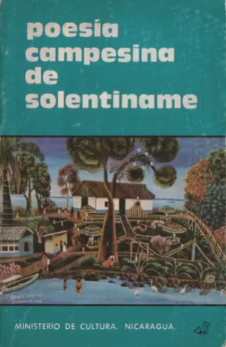 Poesía campesina de Solentiname
