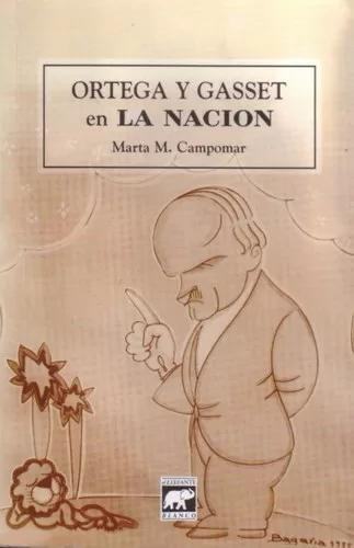 Ortega y Gasset en La Nación