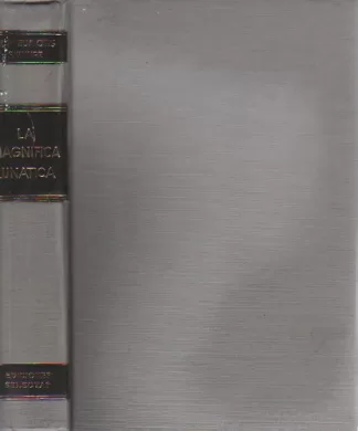 La magnífica lunática