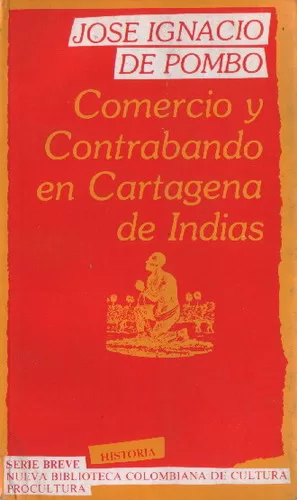 Comercio y contrabando en Cartagena de Indias