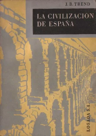 La civilización de España