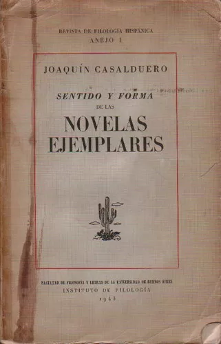 Sentido y forma de las Novelas Ejemplares