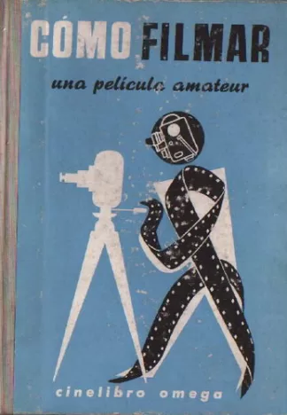 Cómo filmar una película amateur