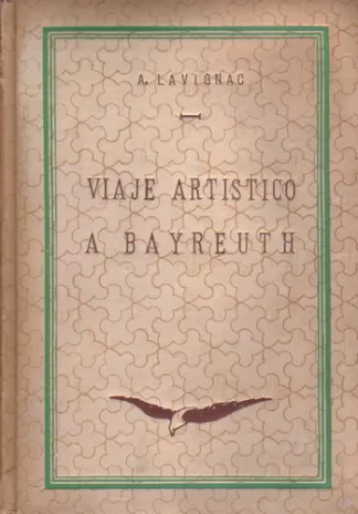Viaje artístico a Bayreuth