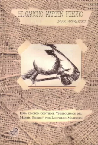 El gaucho Martín Fierro
