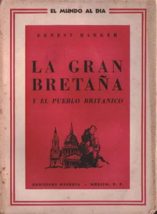 La Gran Bretaña y el pueblo británico
