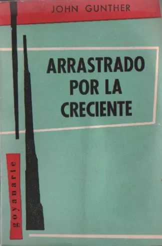 Arrastrado por la creciente
