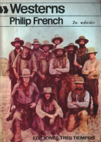 Westerns: Las películas del Oeste