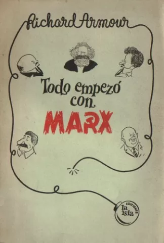 Todo empezó con Marx