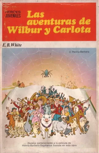 Las aventuras de Wilbur y Carlota