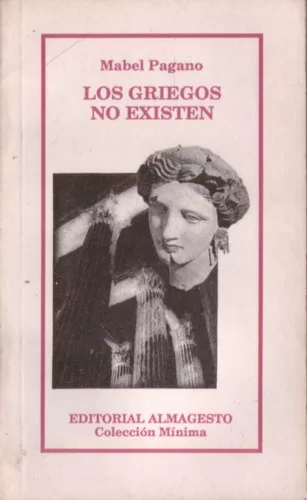 Los griegos no existen