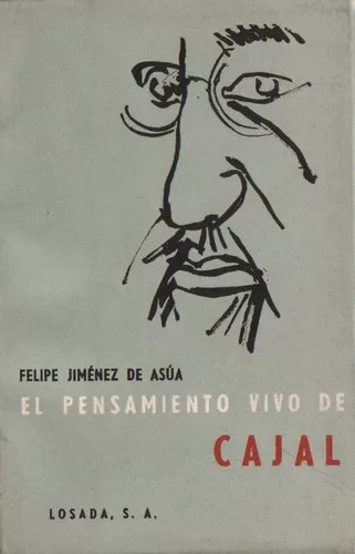 El pensamiento vivo de Cajal