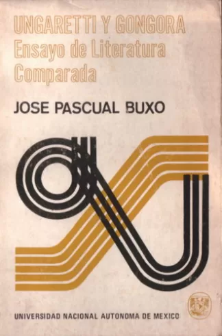 Ungaretti y Góngora: Ensayo de literatura comparada