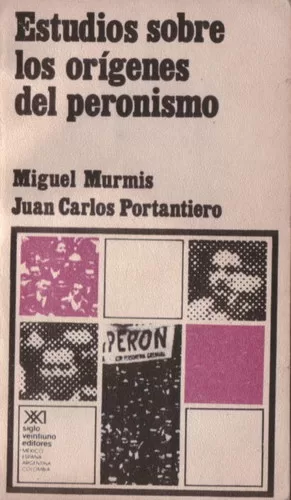 Estudios sobre los orígenes del peronismo