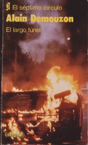 El largo túnel