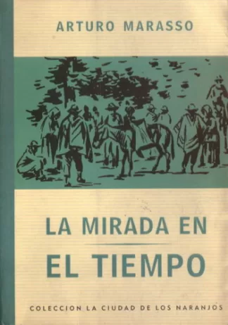 La mirada en el tiempo