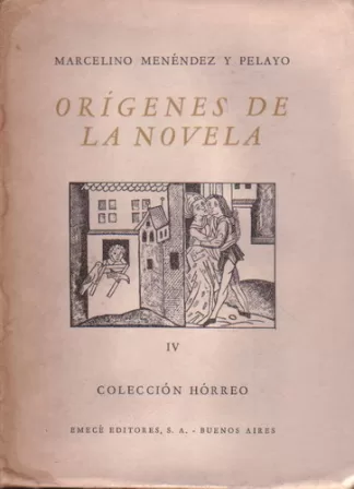 Orígenes de la novela - Tomo IV