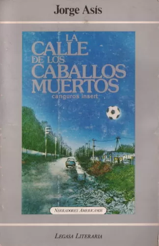 La calle de los caballos muertos (Canguros insert)