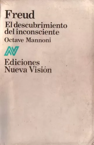 Freud: El descubrimiento del inconsciente