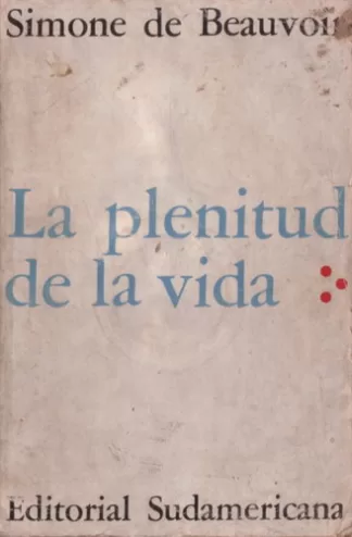 La plenitud de la vida