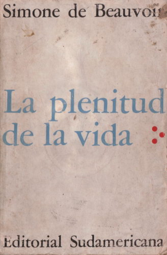 La plenitud de la vida