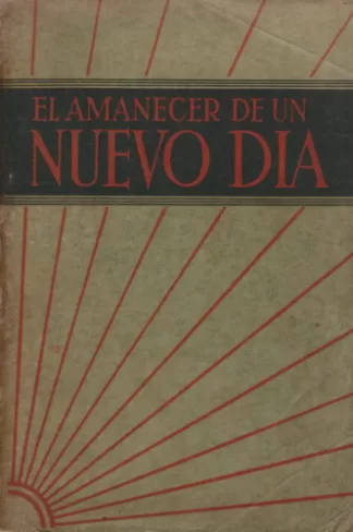 El amanecer de un nuevo día