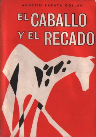 El caballo y el recado