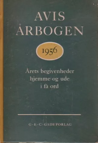 Avis Arbogen 1956: Arets begivenheder hjemme og ude i fa ord