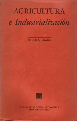 Agricultura e Industrialización
