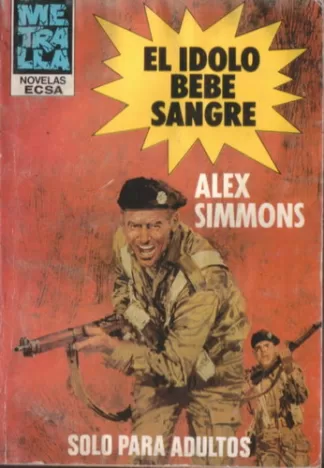 El ídolo bebe sangre