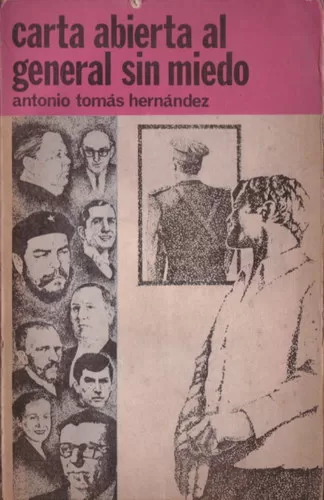 Carta abierta al General sin miedo
