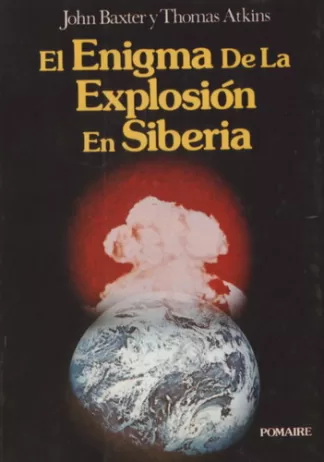 El enigma de la explsión en Siberia