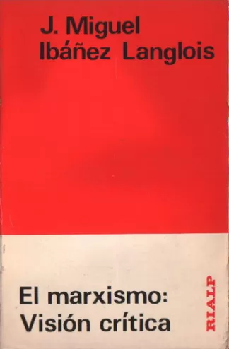 El marxismo: visión crítica