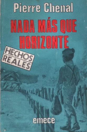 Nada más que horizonte