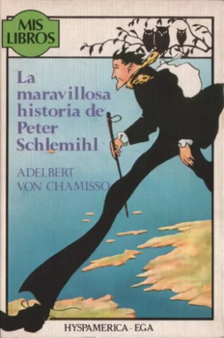 La maravillosa historia de Peter Schlemihl
