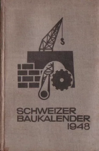 Schweizerischer Bau-Kalender 1948