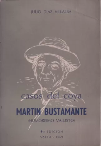 Casos Del Coya Martín Bustamante