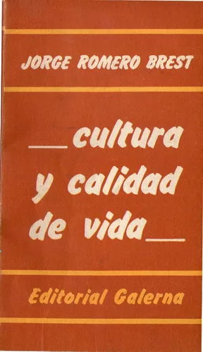 Cultura y calidad de vida: Ensayo atrevido sobre lo estético