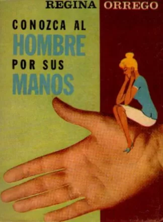 Conozca al hombre por sus manos