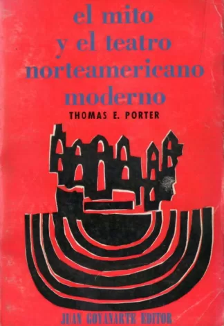 El mito y el teatro norteamericano moderno