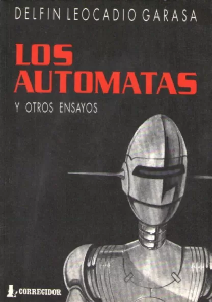 Los autómatas y otros ensayos