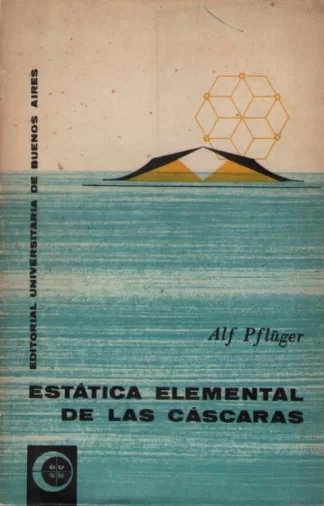 Estática elemental de las cáscaras