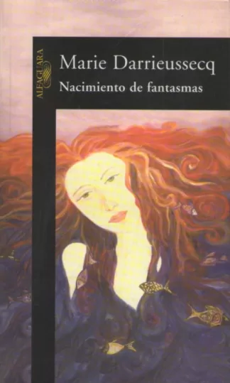 Nacimiento de fantasmas