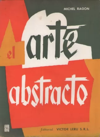 El arte abstracto en la Escuela de París