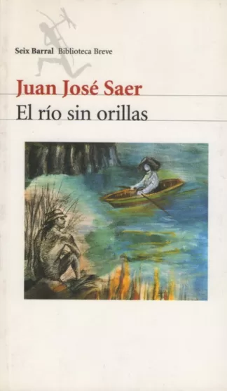 El río sin orillas
